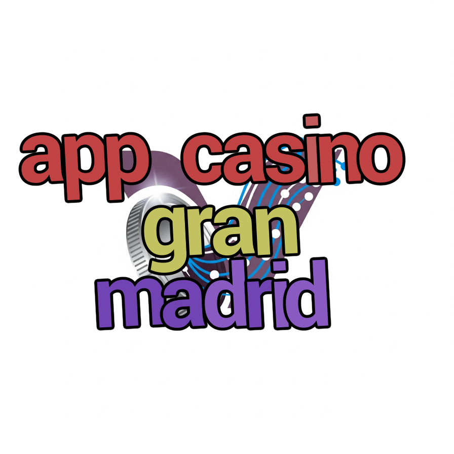 app casino gran madrid